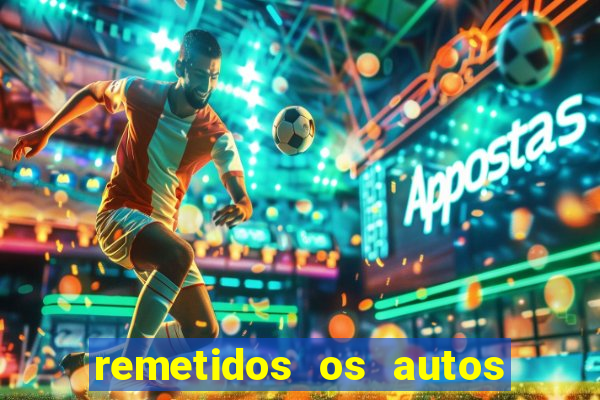 remetidos os autos para contadoria quanto tempo demora